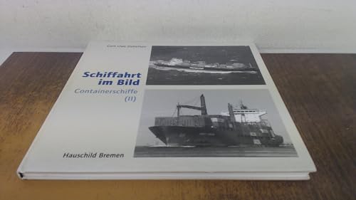 Stock image for Schiffahrt im Bild. Containerschiffe 2 for sale by medimops