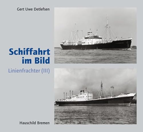 Imagen de archivo de Schiffahrt im Bild 26. Linienfrachter (III) a la venta por medimops