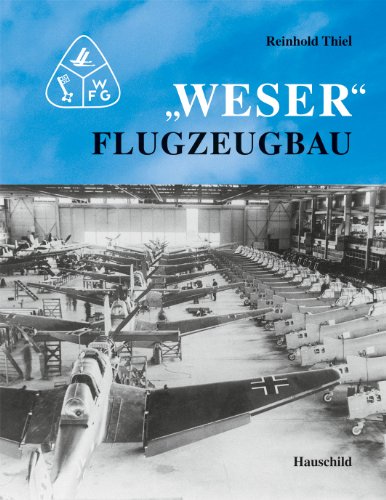 Beispielbild fr Weser" Flugzeugbau zum Verkauf von medimops