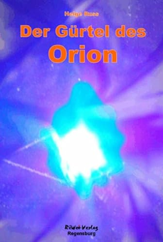 Beispielbild fr Der Grtel des Orion zum Verkauf von medimops