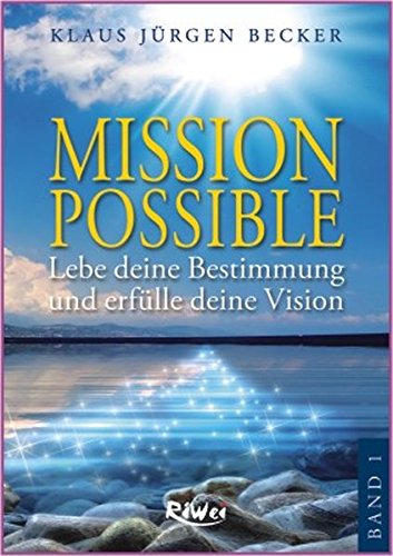 Beispielbild für Mission Possible 1: Lebe deine Bestimmung und erfülle deine Vision zum Verkauf von medimops