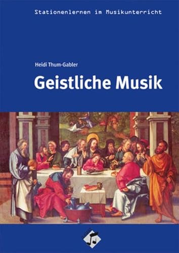 Beispielbild fr Stationenlernen: Geistliche Musik Heft inkl. CD zum Verkauf von medimops