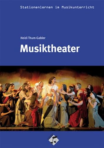 Imagen de archivo de Stationenlernen: Musiktheater inkl. CD a la venta por medimops