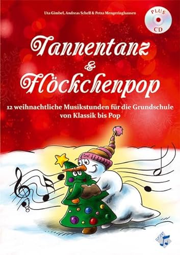 Beispielbild fr Tannentanz & Flckchenpop, Heft inkl. CD zum Verkauf von medimops
