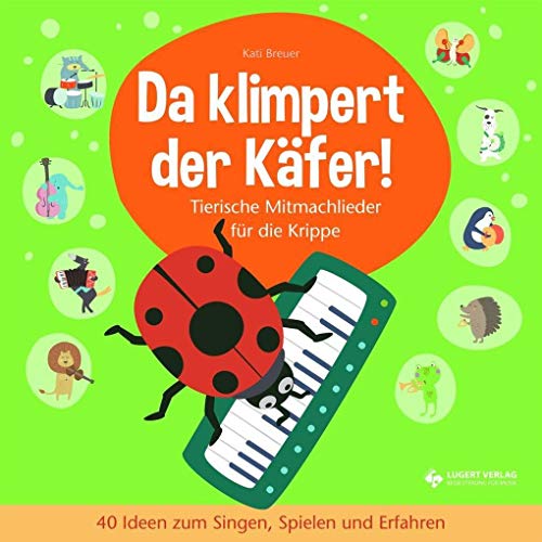 Imagen de archivo de Da klimpert der Kfer! Heft inkl. CD: Tierische Mitmachlieder fr die Krippe a la venta por medimops