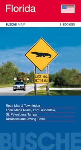 Beispielbild fr Florida 1 : 800 000. Stra enkarte: Road Map & Town Index. Local Maps Miami, Fort Lauderdale, St. Petersburg, Tampa. Distances and Driving Times zum Verkauf von WorldofBooks