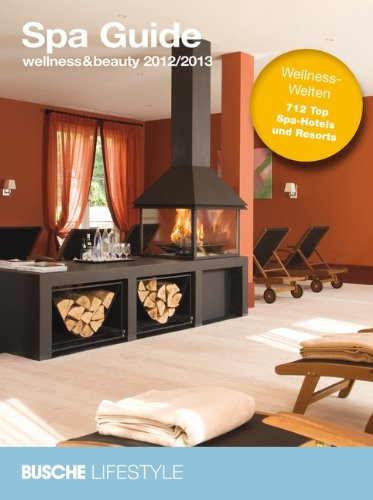 Spa Guide 2012/2013: wellness&beauty