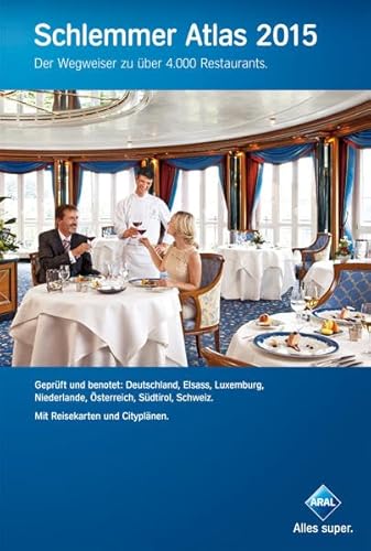 Beispielbild fr Schlemmer Atlas 2015: Der Wegweiser zu ber 4.000 Restaurants. zum Verkauf von medimops