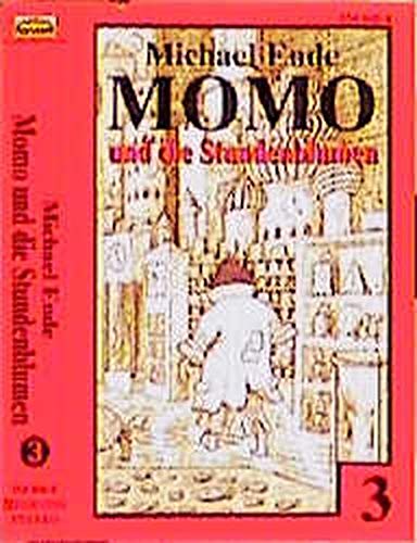 Momo - Toncassetten: Momo, Cassetten, Folge.3, Momo und die Stundenblumen, 1 Cassette - Ende Michael