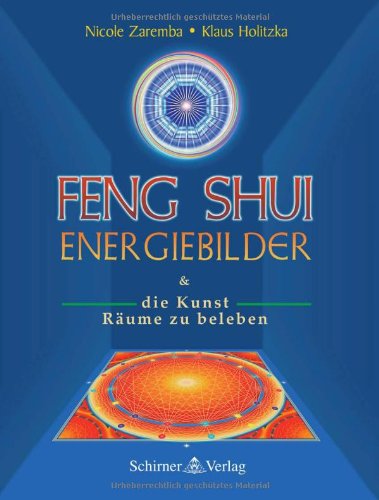 Beispielbild fr Feng Shui Energiebilder. Und die Kunst Rume zu beleben zum Verkauf von medimops