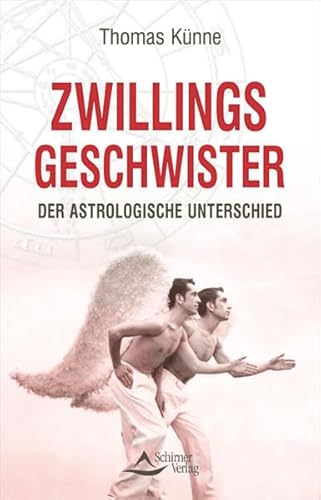 Beispielbild fr Zwillingsgeschwister: Der astrologische Unterschied zum Verkauf von bemeX