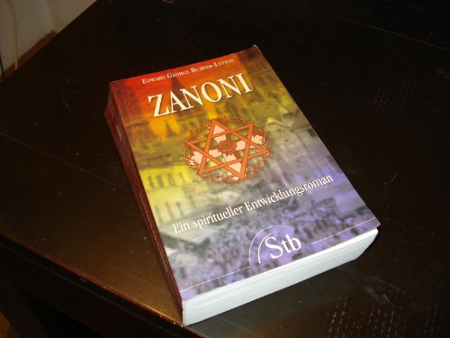 Zanoni - Ein spiritueller Entwicklungsroman - Edward, Bulwer-Lytton