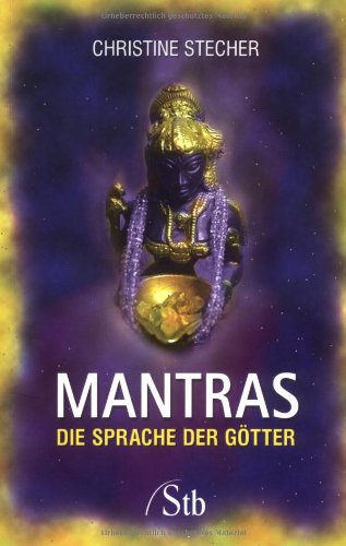 Beispielbild fr Mantras - Die Sprache der Gtter zum Verkauf von medimops