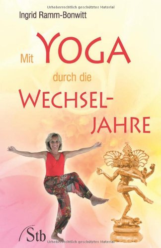 Beispielbild fr Mit Yoga durch die Wechseljahre zum Verkauf von medimops