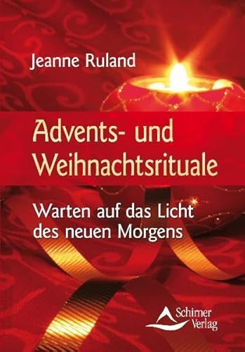 Beispielbild fr Advents- und Weihnachtsrituale - Warten auf das Licht des neuen Morgens zum Verkauf von medimops