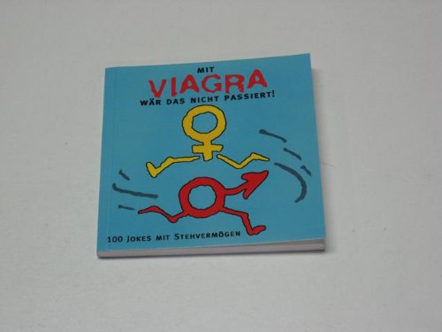 Stock image for Ohne Viagra wre das nie passiert for sale by medimops