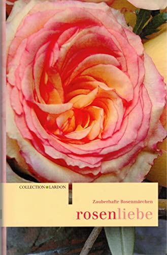 Stock image for Rosenliebe. Geschenkbox. Zauberhafte Rosenmrchen for sale by medimops
