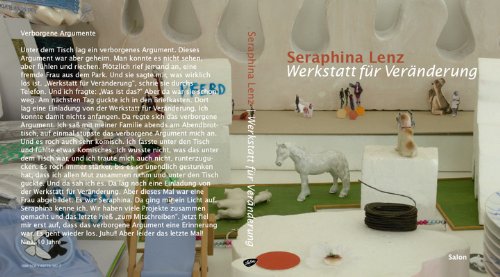 Beispielbild fr Seraphina Lenz. Werkstatt fr Vernderung zum Verkauf von medimops