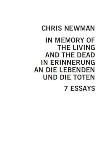 Stock image for In Memory of the Living and the Dead / In Erinnerung an die Lebenden und die Toten: 7 Essays. (Dt./Engl.) for sale by Antiquariat  >Im Autorenregister<