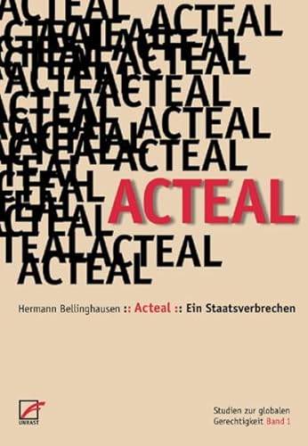 Beispielbild fr Acteal - Ein Staatsverbrechen zum Verkauf von medimops