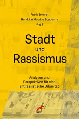 Beispielbild fr Stadt und Rassismus zum Verkauf von Blackwell's