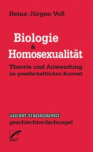 Stock image for Biologie & Homosexualitt: Theorie und Anwendung im gesellschaftlichen Kontext for sale by medimops