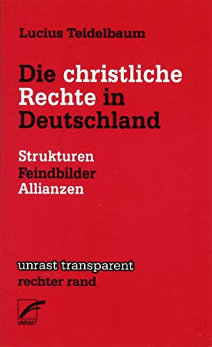 Imagen de archivo de Die christliche Rechte in Deutschland -Language: german a la venta por GreatBookPrices