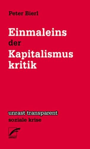 Stock image for Einmaleins der Kapitalismuskritik -Language: german for sale by GreatBookPrices