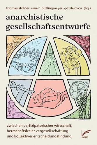 Stock image for Anarchistische Gesellschaftsentwrfe for sale by GreatBookPrices