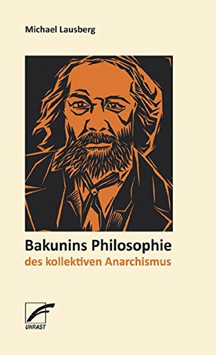 Imagen de archivo de Bakunins Philosophie des kollektiven Anarchismus -Language: german a la venta por GreatBookPrices