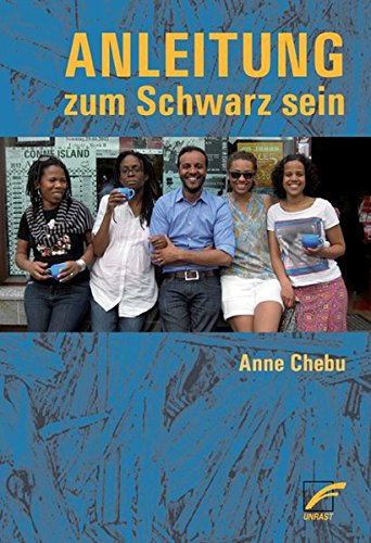 Imagen de archivo de Anleitung zum Schwarz sein! -Language: german a la venta por GreatBookPrices