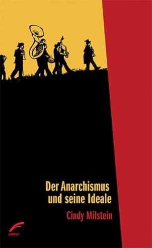 Stock image for Milstein, C: Anarchismus und seine Ideale for sale by Blackwell's