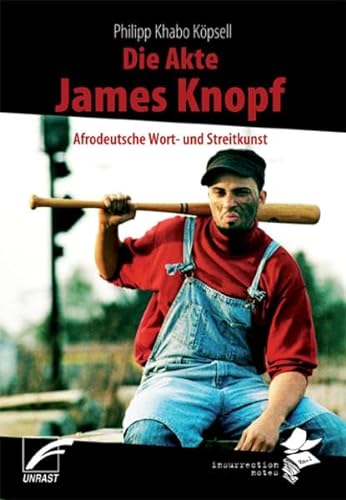 Stock image for Die Akte James Knopf: Afrodeutsche Wort- und Streitkunst for sale by WorldofBooks