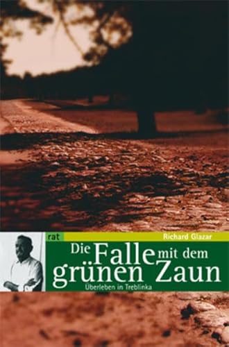 9783897718272: Die Falle mit dem grnen Zaun: berleben in Treblinka