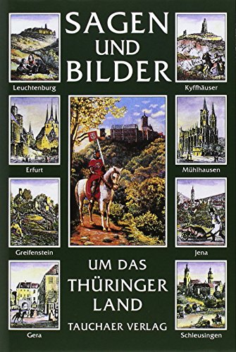 Beispielbild fr Sagen und Bilder aus dem Thringer Land zum Verkauf von Blackwell's