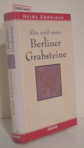 Beispielbild fr Alte und neue Berliner Grabsteine. zum Verkauf von Grammat Antiquariat