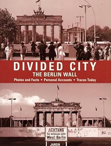 Imagen de archivo de Devided City. Die Berliner Mauer. Englische Ausgabe. a la venta por SecondSale