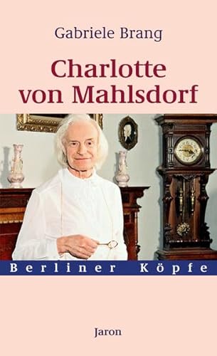 Charlotte von Mahlsdorf (Berliner Köpfe) - Brang, Gabriele