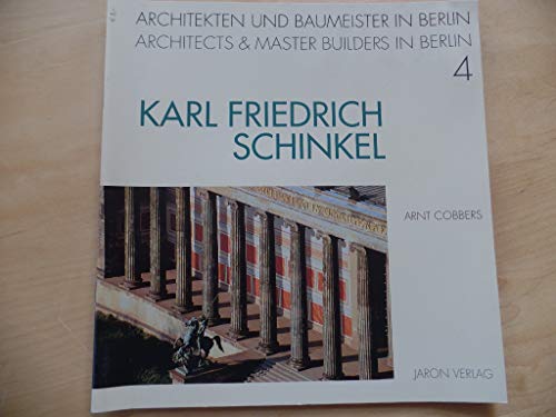 Beispielbild fr Karl Friedrich Schinkel. Architekten und Baumeister in Berlin zum Verkauf von medimops
