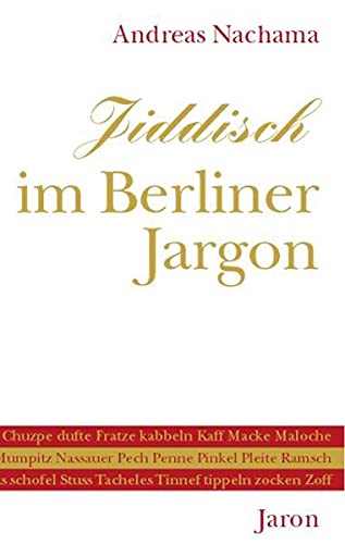 Beispielbild fr Jiddisch im Berliner Jargon zum Verkauf von medimops