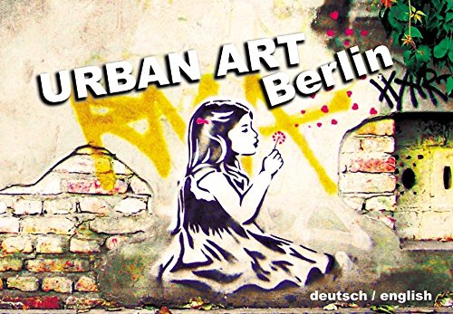 Beispielbild fr Urban Art Berlin zum Verkauf von medimops