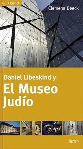 Beispielbild fr Daniel Libeskind y El Museo Judio zum Verkauf von medimops