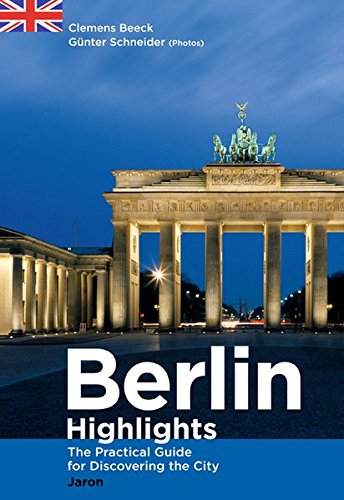 Stock image for Berlin Highlights: The Practical Guide for Discovering the City for sale by MusicMagpie