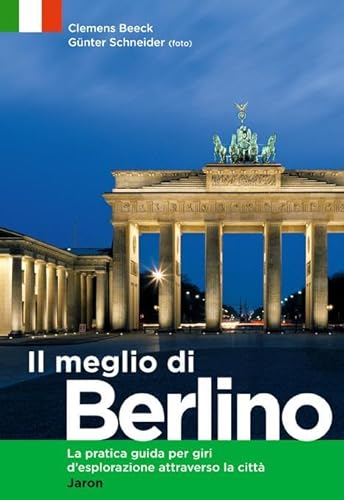 Imagen de archivo de Il meglio di Berlino -Language: italian a la venta por GreatBookPrices