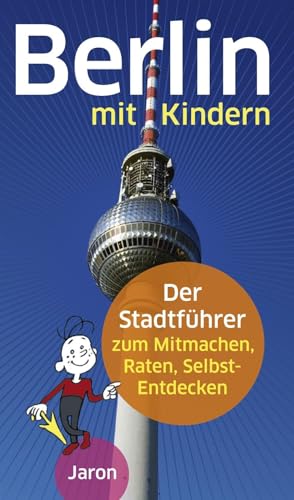 Stock image for Berlin mit Kindern -Language: german for sale by GreatBookPrices