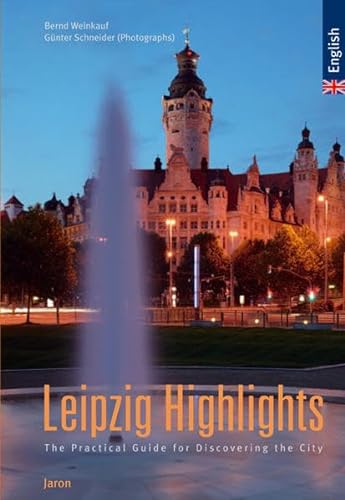 Beispielbild fr Leipzig Highlights: The practical Guide for Discovering the City zum Verkauf von WorldofBooks