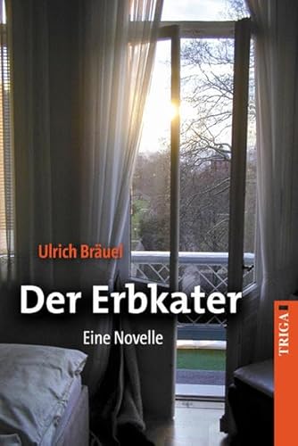 Der Erbkater. Eine Novelle - Bräuel, Ulrich