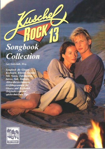 Beispielbild fr Kuschelrock 13 Songbook Collection. zum Verkauf von Antiquariat Hans Wger