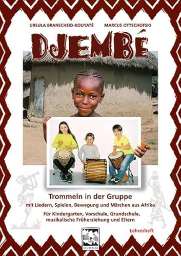 Stock image for Djemb Trommeln in der Gruppe - Lehrerheft -Language: german for sale by GreatBookPrices