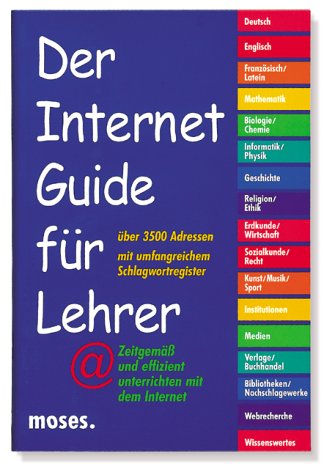 9783897770249: Der Internet Guide fr Lehrer